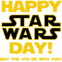 Happy Star Wars Day (May the 4th Be with You) - Star Wars