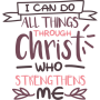 I Can Do All Things - Christian Bible Verse