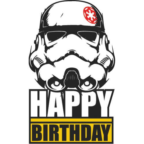 Stormtrooper Greetings Happy Birthday - Star Wars