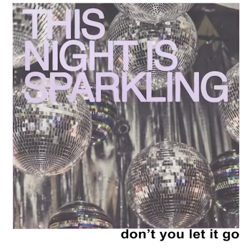 This Night Is Sparkling - Taylor Swift